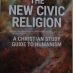 The New Civic Religion – A Christian Study Guide to Humanism