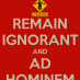 The Ever-Present, All-Powerful Ad Hominem