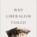 Patrick Deneen and the Problem with Liberalism