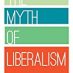 The Myth of Liberalism