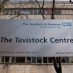 Why the Tavistock had to fall