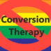 Conversion therapy ban to be delayed