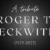 Roger T. Beckwith (1929-2023) – A Tribute
