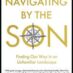 Navigating in the wrong direction – a review of Stephen Cox ‘Navigating by the Son.’