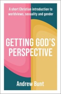 Getting Gods perspective Andrew Bunt