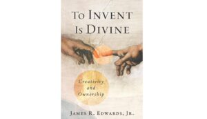 To Invent is Divine